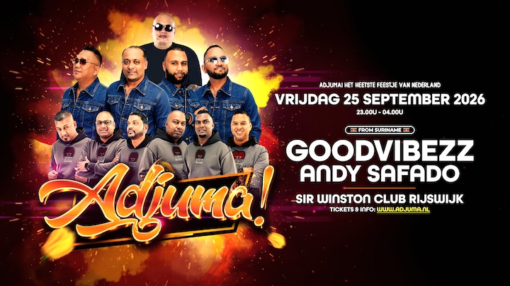 Flyer van Adjuma met GOODVIBEZZ en Andy Safado in Rijswijk op 25 september 2026